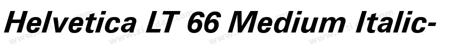 Helvetica LT 66 Medium Italic字体转换